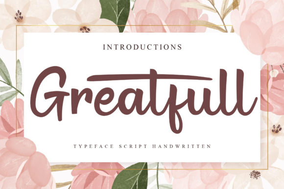 Gratefull: A Whimsical Script Font for Editorial Design