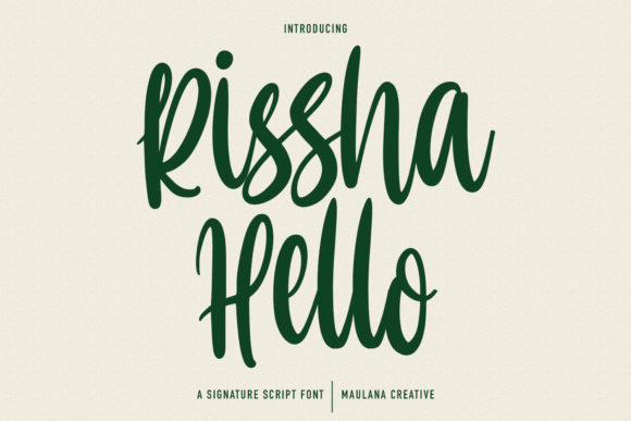 Hello Rissha: A Script Font for Bold Campaigns