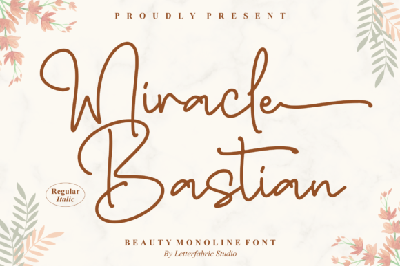 Miracle Bastian: The Script Font That Elevates Campaign Design